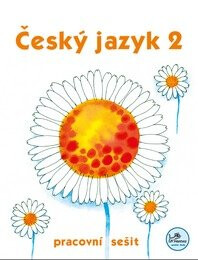 Český jazyk 2 - Pracovní sešit - 2. ročník - Hana Mikulenková,kolektiv autorů,Radek Malý