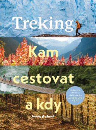 Treking Kam cestovat a kdy - 