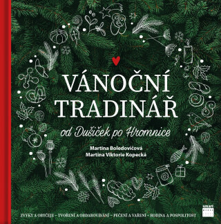 Vánoční Tradinář - Martina Boledovičová,Martina Viktorie Kopecká