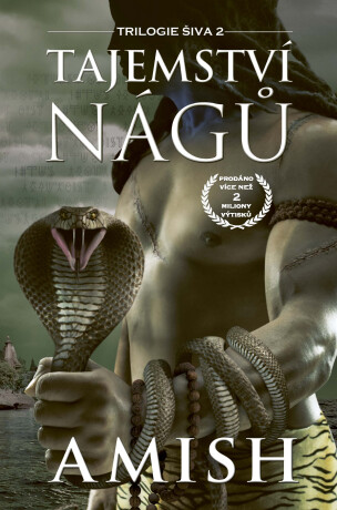 Tajemství Nágů - Amish Tripathi