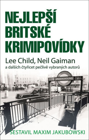 Nejlepší britské krimipovídky - Maxim Jakubowski