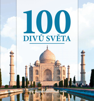 100 divů světa - Karen Groeneveld