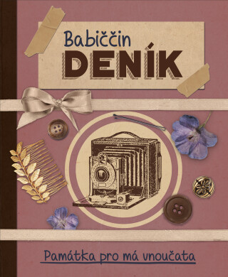 Babiččin deník: památka pro má vnoučata - neuveden