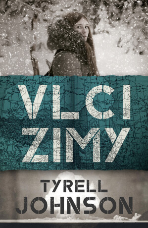 Vlci zimy - Tyrell Johnson