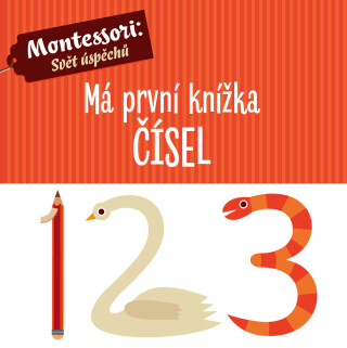 Má první knížka čísel - Chiara Piroddiová
