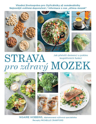 Strava pro zdravý mozek - Ngaire Hobbins