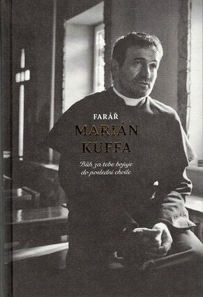 Farář Marián Kuffa - Marián Kuffa