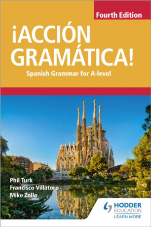 Â¡AcciÃ³n GramÃ¡tica! Fourth Edition - Phil Turk,Francisco Villatoro,Mike Zollo