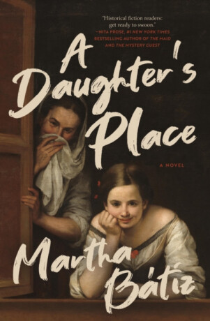 A Daughter's Place - Martha Btiz