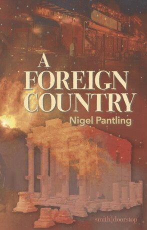 A Foreign Country - Nigel Pantling