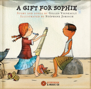 A Gift for Sophie - Gilles Vigneault
