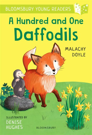 A Hundred and One Daffodils: A Bloomsbury Young Reader - Doyle Malachy