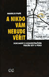 A nikdo vám nebude věřit - Markus Pape