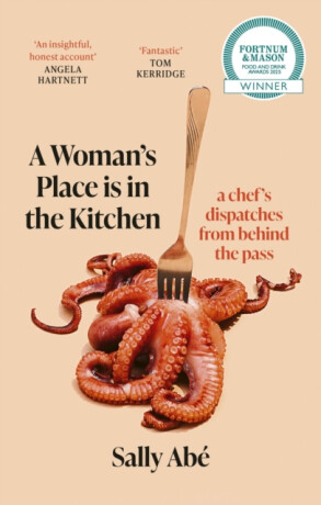 A Woman''s Place is in the Kitchen - Abe Sally