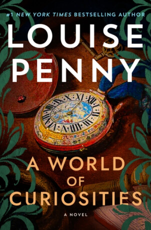 A World of Curiosities - Louise Pennyová