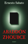 Abaddón zhoubce - Ernesto Sabato