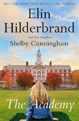 The Academy - Elin Hilderbrand,Shelby Cunningham