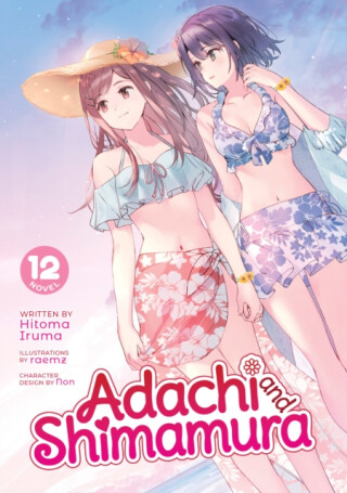 Adachi and Shimamura (Light Novel) Vol. 12 - Hitoma Iruma