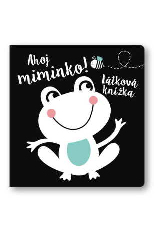 Ahoj miminko! Látková knížka - neuveden