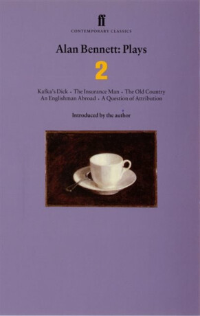 Alan Bennett Plays 2 - Alan Bennett
