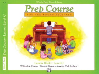 Alfred's Basic Piano Library Prep Course Lesson C - Willard Palmer,Amanda Vick Lethco,Morton Manus
