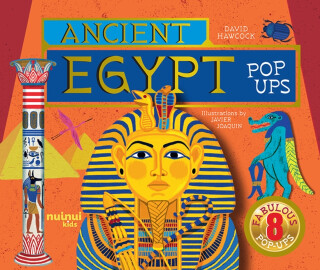 Ancient Egypt Pop-Ups - David Hawcock,Javier Joaquin