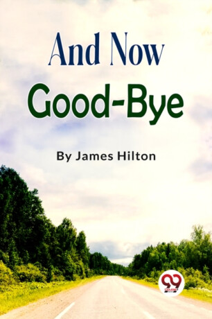 And Now Good-bye - 