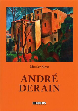 André Derain - Miroslav Klivar