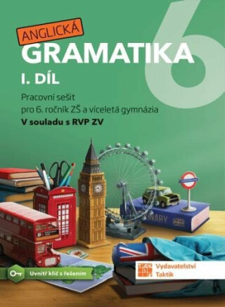 Anglická gramatika 6 - 1. díl - Soňa Urbančíková,Barbora Holbová,Dana Stružková,Petra Hubková
