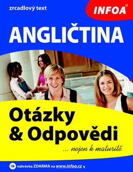 Angličtina - otázky a odpovědi nejen k maturitě - Mgr. Gabrielle Smith-Dluha