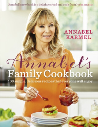Annabel's Family Cookbook - Annabel Karmelová