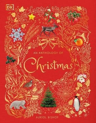 An Anthology of Christmas - Auriol Bishop