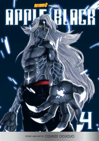 Apple Black, Volume 4 - Saturday AM,Odunze Oguguo,Whyt Manga