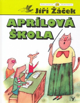Aprílová škola - Jiří Žáček
