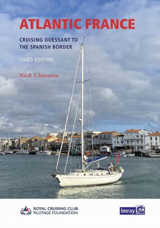 Atlantic France - Nick Chavasse,Royal Cruising Club Pilotage Foundation