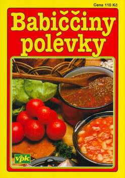 Babiččiny polévky - Miroslav Mayer