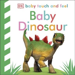 Baby Touch and Feel Baby Dinosaur - DK
