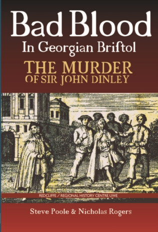 Bad Blood in Georgian Bristol - Steve Poole