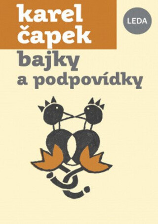 Bajky a podpovídky - Karel Čapek,Pavel Hrach