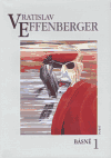 Básně 1 - Vratislav Effenberger