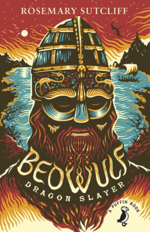 Beowulf, Dragonslayer - Sutcliff Rosemary