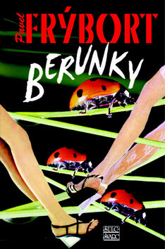 Berunky - Pavel Frýbort