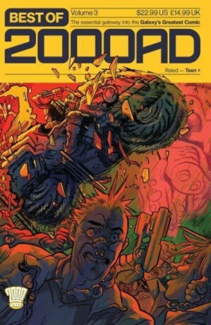 Best of 2000 AD Volume 3 - John Wagner,Carroll Michael,Ron Smith,Ian Edginton,Jamie Delano,Alan Davis,Gordon Rennie,Erica Henderson,Frazer Irving,D'Israeli