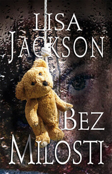 Bez milosti - Lisa Jackson