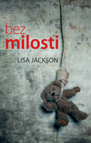 Bez milosti - Lisa Jackson