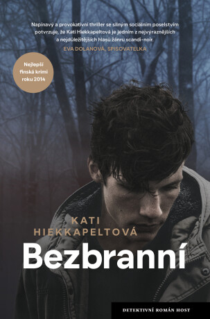 Bezbranní - Kati Hiekkapeltová