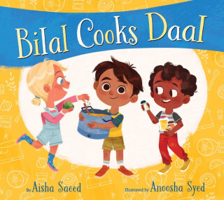 Bilal Cooks Daal - Aisha Saeed