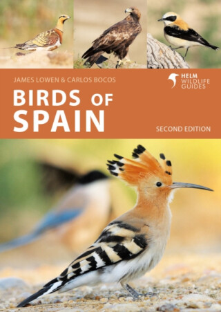 Birds of Spain - James Lowen,Carlos Bocos Gonzalez