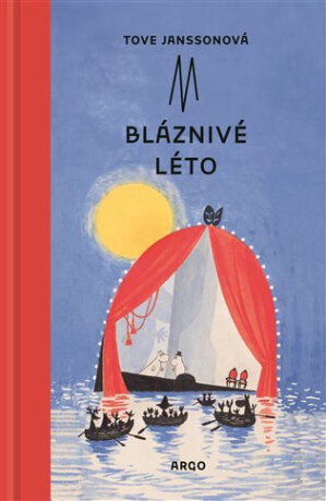 Bláznivé léto (poškozená) - Tove Janssonová