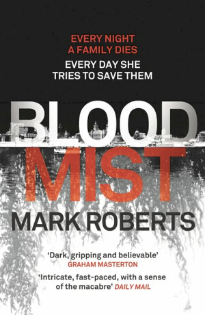 Blood Mist - Mark Roberts